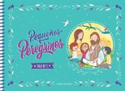 Pequeños Peregrinos Sala de 5 Edelvives