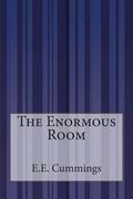 The Enormous Room (en Inglés)