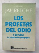 Los profetas del odio