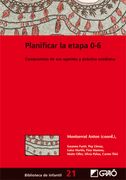 Planificar la Etapa 0-6: Compromiso de sus Agentes y Práctica Cotidiana (Biblioteca de Infantil) - 9788478275045 (Biblioteca Infantil (Español))