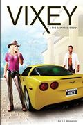 Vixey and the Damaged Goods (Trilogy) (en Inglés)