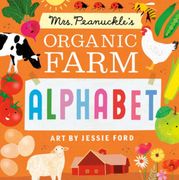 Mrs. Peanuckle's Organic Farm Alphabet (en Inglés)