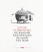 El Pastor, les Ovelles, el Llop i el mar (en Catalán)