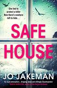 Safe House: The Most Gripping Thriller You’Ll Read in 2021 (en Inglés)