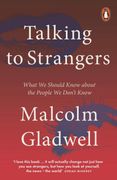 Talking to Strangers: What we Should Know About the People we Don’T Know (en Inglés)