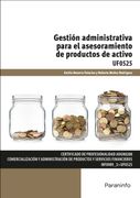 (Uf0525) Estion Administrativa Para el Asesoramiento de Productos de Activos