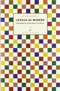 Lengua de Madera: Antologia de Poesia Breve en Ingles (Ed. Biling ue Español-Ingles) (in Spanish)