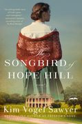 The Songbird of Hope Hill (en Inglés)