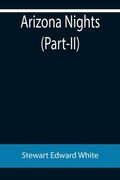 Arizona Nights (Part -II) (en Inglés)