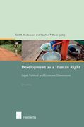 Development as a Human Right: Legal, Political and Economic Dimensions