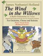 The Wind in the Willows: A Ballet Pantomime in Three Acts: Piano Vocal Score (en Anglais)