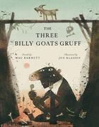 The Three Billy Goats Gruff: A Brilliantly Hilarious Twist on a Well-Loved Classic From two Bestselling Picture Book Creators (en Inglés)