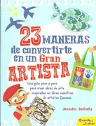 23 Formas Para Convertirse en un Gran Artista (in Spanish)