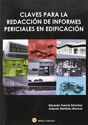 Claves para la redacción de informes periciales en edificación