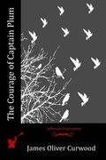 The Courage of Captain Plum (en Inglés)
