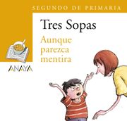 Blíster  " Aunque Parezca Mentira "  2º de Primaria: 51 (Literatura Infantil (6-11 Años) - Plan Lector Tres Sopas (Castellano)) - 9788466747806