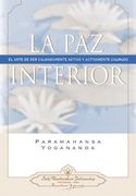la paz interior/inner peace,el arte de ser calmadamente activo y activamente calmado/how to be calmly active and actively calm