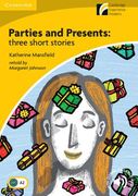 Parties and Presents: Three Short Stories Level 2 Elementary/Lower-Intermediate (en Anglais)