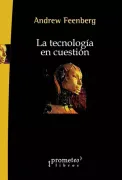 LA TECNOLOGIA EN CUESTION