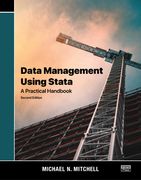 Data Management Using Stata: A Practical Handbook (en Inglés)