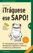 Tráguese ese Sapo! - Brian Tracy - Urano