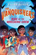 The Vanquishers: Rise of the Wrecking Crew (en Inglés)