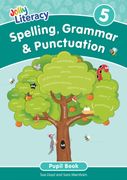Spelling, Grammar & Punctuation Pupil Book 5. In Precursive Letters (British English edition)