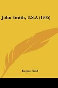 john smith, u.s.a (1905) (en Inglés)