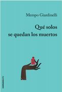Que Solo se Quedan los Muertos