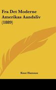 fra det moderne amerikas aandsliv (1889) (en Inglés)