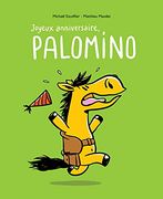 Joyeux Anniversaire Palomino (en Francés)