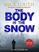 The Body in the Snow (Dci Craig Gillard Crime Thrillers) (en Inglés)