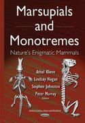 Marsupials and Monotremes: Nature s Enigmatic Mammals (Animal Science, Issues and Research) (en Inglés)