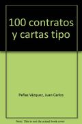 100 contratos y cartas tipo (in Spanish)