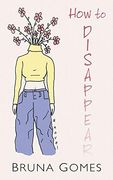 How to Disappear (en Inglés)