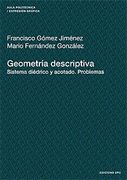 Geometria descriptiva. Sistema diédrico y acotado. Problemas (Aula Politècnica)