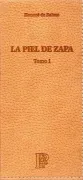 La piel de zapa, 2 tomos