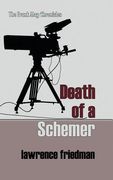 Death of a Schemer (en Inglés)