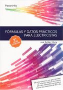 Fórmulas y Datos Prácticos Para Electricistas 9. ª Edición