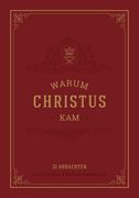 Warum Christus kam (en Alemán)