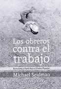 Los Obreros Contra el Trabajo