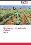 diccionario hist rico de jalisco
