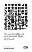 The Labyrinth of Rooms: An Architectural Allegory (en Inglés)