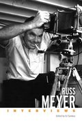 Russ Meyer: Interviews (Conversations With Filmmakers Series) (en Inglés)