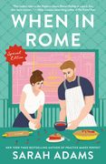 When in Rome: Special Edition: A Novel (en Inglés)
