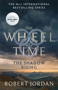 The Shadow Rising: Book 4 of the Wheel of Time 