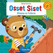 Osset Siset. Mans a L'obra! (en Catalán)