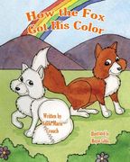 How the Fox Got His Color (en Inglés)