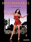 Milo Manara'S Pandora'S Eyes