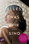 Alles, was wir Sind: Roman (en Alemán)